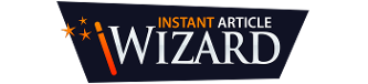 Instant Article Wizard